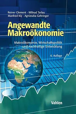E-Book (pdf) Angewandte Makroökonomie von Reiner Clement, Wiltrud Terlau, Manfred Kiy