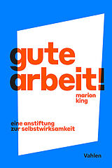 Kartonierter Einband Gute Arbeit! von Marion King