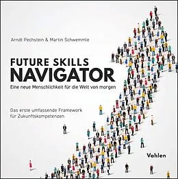 E-Book (pdf) Future Skills Navigator von Arndt Pechstein, Martin Schwemmle