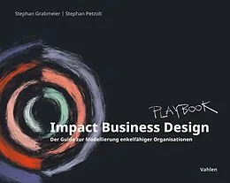 E-Book (pdf) Impact Business Design von Stephan Grabmeier, Stephan Petzolt