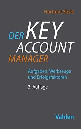 E-Book (epub) Der Key Account Manager von Hartmut Sieck