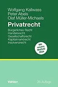E-Book (pdf) Privatrecht von Wolfgang Kallwass, Peter Abels, Olaf Müller-Michaels
