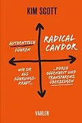 E-Book (epub) Radical Candor - Authentisch führen von Kim Scott