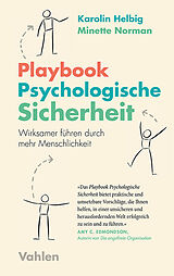 Kartonierter Einband Playbook Psychologische Sicherheit von Karolin Helbig, Minette Norman