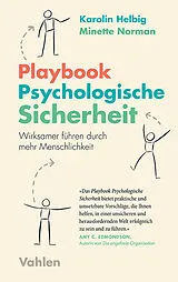 Kartonierter Einband Playbook Psychologische Sicherheit von Karolin Helbig, Minette Norman