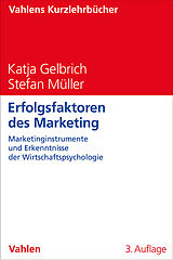 Kartonierter Einband Erfolgsfaktoren des Marketing von Katja Gelbrich, Stefan Müller