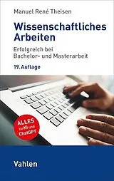 Kartonierter Einband Wissenschaftliches Arbeiten von Manuel René Theisen
