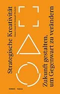 E-Book (pdf) Strategische Kreativität von Simon Grand, Christoph Weckerle