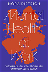 Kartonierter Einband (Kt) Mental Health at Work von Nora Dietrich