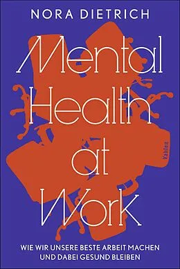 E-Book (pdf) Mental Health at Work von Nora Dietrich