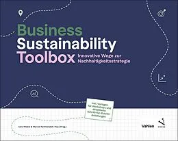 E-Book (pdf) Business Sustainability Toolbox von Julia Weber, Marcel Farkhondeh-Hoy