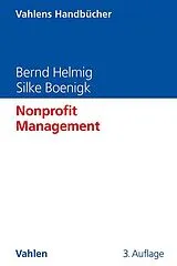 Fester Einband Nonprofit Management von Bernd Helmig, Silke Boenigk