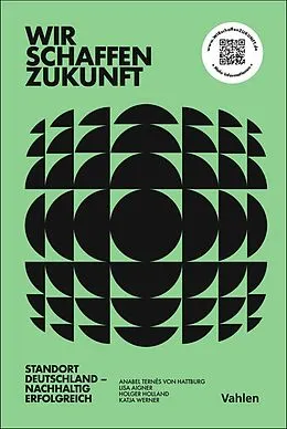 E-Book (pdf) Wir schaffen Zukunft von Anabel Ternès von Hattburg, Holger Holland, Lisa Aigner