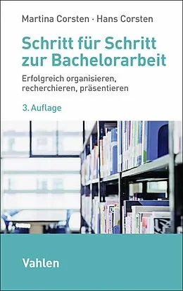 E-Book (pdf) Schritt für Schritt zur Bachelorarbeit von Martina Corsten, Hans Corsten