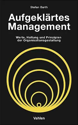 E-Book (epub) Aufgeklärtes Management von Stefan Barth