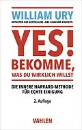 E-Book (epub) YES! Bekomme, was Du wirklich willst von William Ury