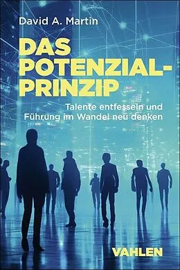 E-Book (epub) Das Potenzialprinzip von David A. Martin