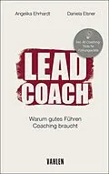 E-Book (epub) LEAD COACH von Angelika Ehrhardt, Daniela Elsner