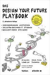 Fester Einband Das Design your Future Playbook von Michael Lewrick, Jean-Paul Thommen