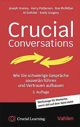 E-Book (epub) Crucial Conversations von Joseph Grenny, Kerry Patterson, Ron Mcmillan