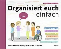 E-Book (epub) Organisiert euch einfach von Bernd Oestereich, Claudia Schröder