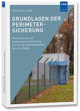Kartonierter Einband Grundlagen der Perimetersicherung von Adolf Kraheck, Susanne Zahn