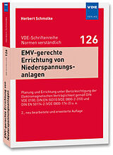 Kartonierter Einband EMV-gerechte Errichtung von Niederspannungsanlagen von Herbert Schmolke