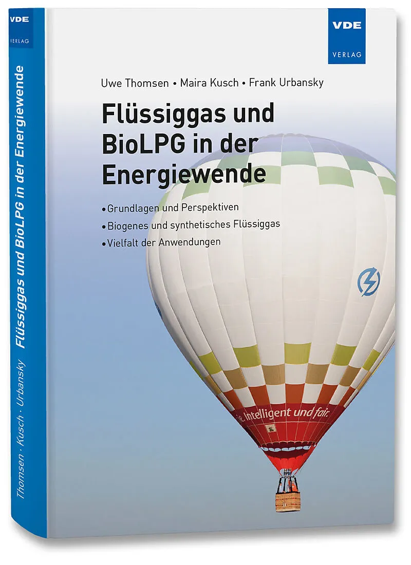 Flüssiggas und BioLPG in der Energiewende
