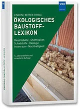 Fester Einband Ökologisches Baustoff-Lexikon von 