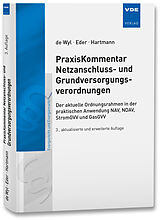 Fester Einband PraxisKommentar Netzanschluss- und Grundversorgungsverordnungen von Christian de Wyl, Jost Eder, Thies Christian Hartmann