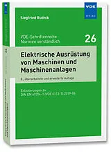 Kartonierter Einband Elektrische Ausrüstung von Maschinen und Maschinenanlagen von Siegfried Rudnik