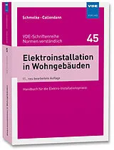 Kartonierter Einband Elektroinstallation in Wohngebäuden von Herbert Schmolke, Karsten Callondann