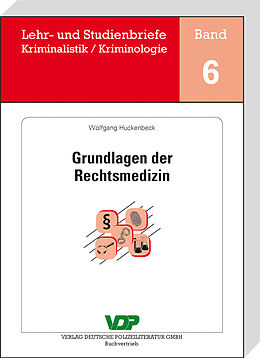 E-Book (epub) Grundlagen der Rechtsmedizin von Wolfgang Huckenbeck