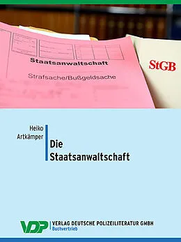 E-Book (epub) Die Staatsanwaltschaft von Heiko Artkämper