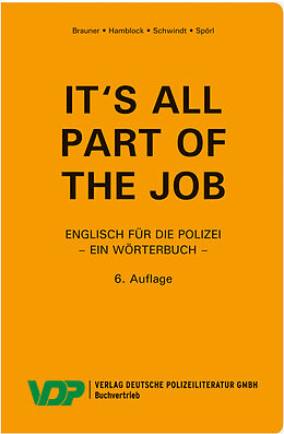 Kartonierter Einband It's all part of the job - Ein Wörterbuch von Norbert Brauner, Dieter Hamblock, Friedrich Schwindt