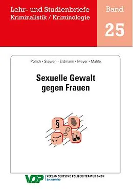 E-Book (epub) Sexuelle Gewalt gegen Frauen von Daniela Pollich, Marcus Stewen, Julia Erdmann