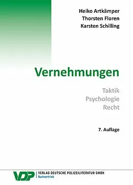 E-Book (epub) Vernehmungen von Heiko Artkämper, Thorsten Floren, Karsten Schilling