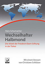 Kartonierter Einband Wechselhafter Halbmond von Hans Schumacher