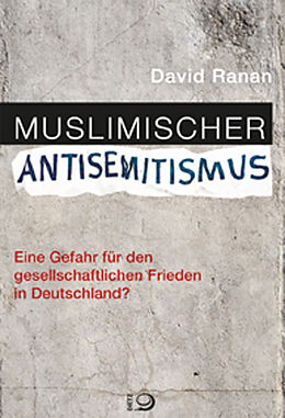 Kartonierter Einband Muslimischer Antisemitismus von David Ranan