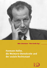 Kartonierter Einband Hermann Heller, die Weimarer Demokratie und der soziale Rechtsstaat von 