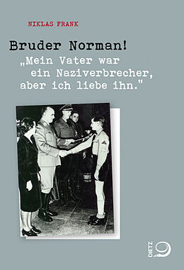 E-Book (epub) Bruder Norman! von Niklas Frank