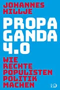 E-Book (epub) Propaganda 4.0 von Johannes Hillje