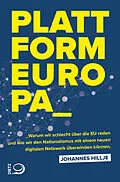 E-Book (epub) Plattform Europa von Johannes Hillje
