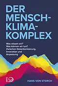 E-Book (epub) Der Mensch-Klima-Komplex von Hans von Storch