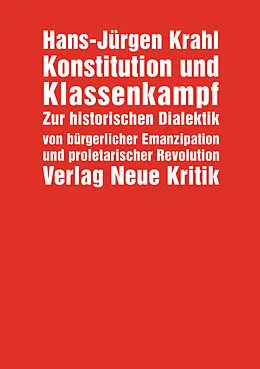 E-Book (pdf) Konstitution und Klassenkampf von Hans-Jürgen Krahl