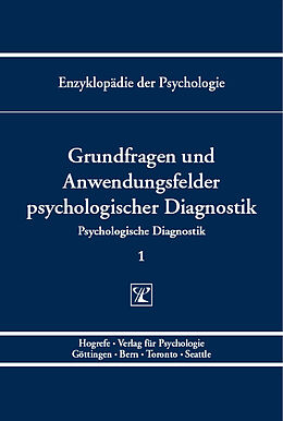 Fester Einband Grundfragen und Anwendungsfelder psychologischer Diagnostik von 