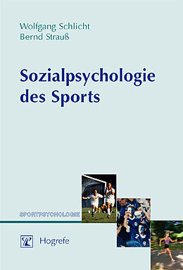 Paperback Sozialpsychologie des Sports von Wolfgang Schlicht, Bernd Strauß
