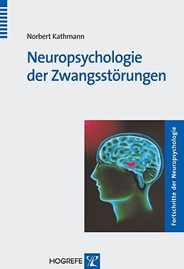 Paperback Neuropsychologie der Zwangsstörungen von Norbert Kathmann