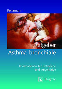 Kartonierter Einband Ratgeber Asthma bronchiale von Franz Petermann