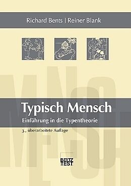 Kartonierter Einband Typisch Mensch von Richard Bents, Reiner Blank